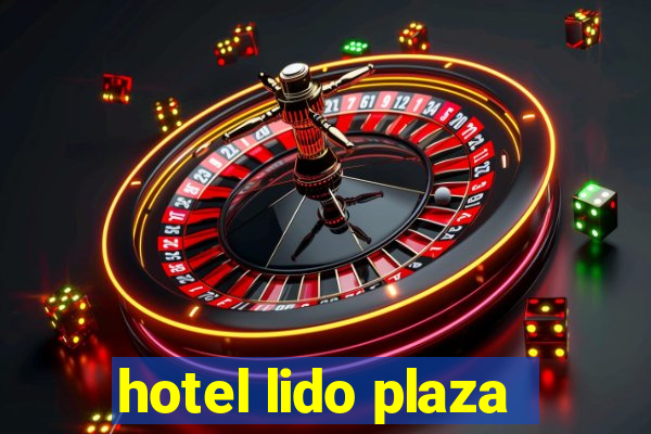 hotel lido plaza
